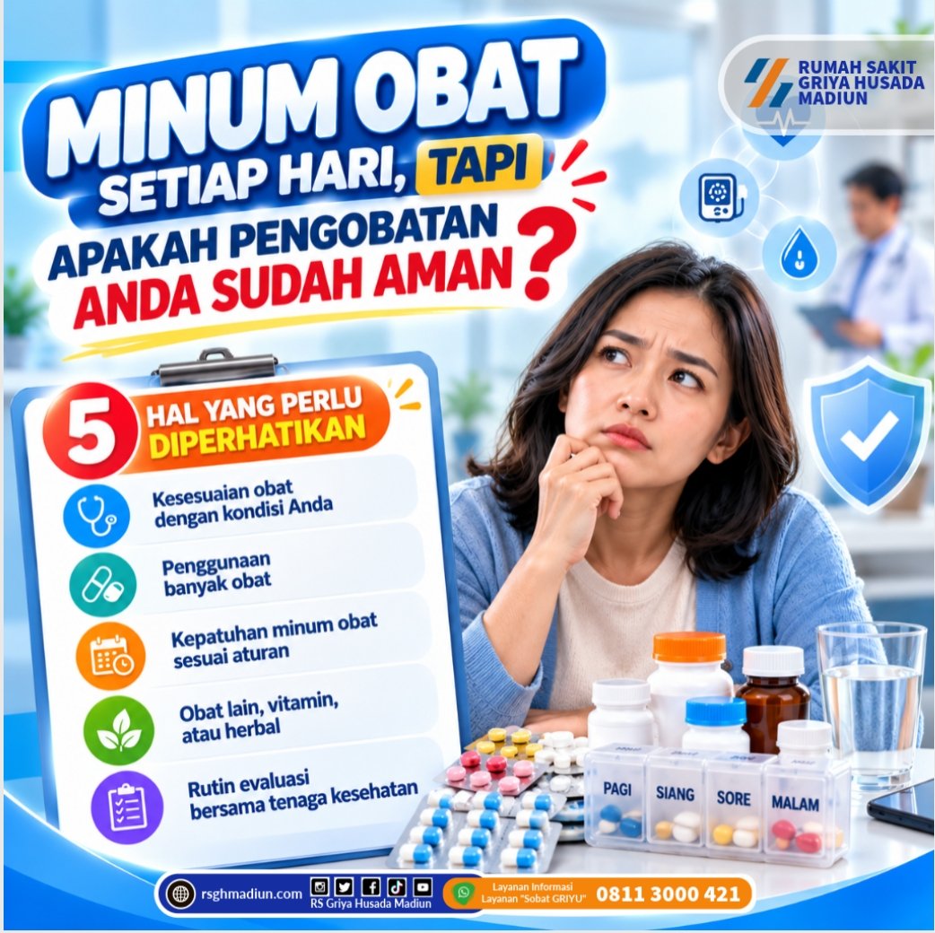 Minum Obat Setiap Hari, Tapi Apakah Pengobatan Anda Sudah Aman?